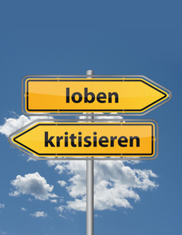 Kritisieren oder loben